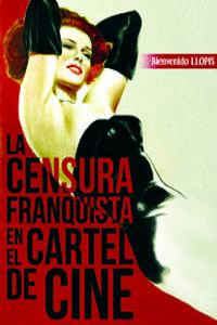 CENSURA FRANQUISTA EN EL CARTEL DE CINE LA