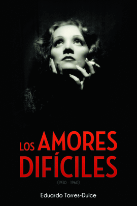 AMORES DIFICILES LOS
