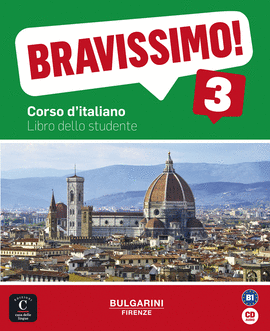 BRAVISSIMO 3 B1 LIBRO DELLO STUDENTE + CD