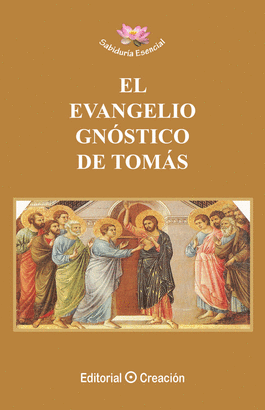 EVANGELIO GNOSTICO DE TOMAS EL