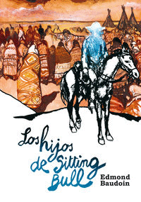 HIJOS DE SITTING BULL LOS