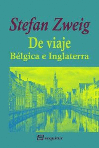 DE VIAJE  BELGICA E INGLATERRA