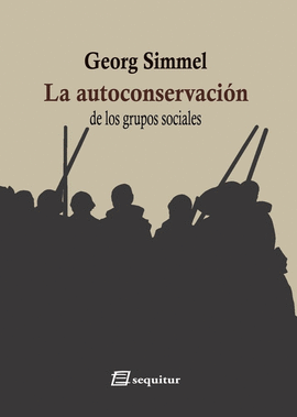 AUTOCONSERVACION DE LOS GRUPOS SOCIALES LA