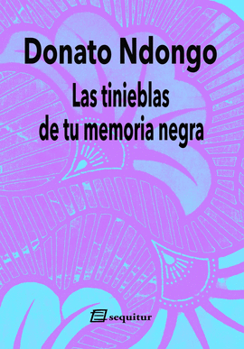 TINIEBLAS DE TU MEMORIA NEGRA LAS