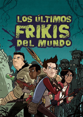 ULTIMOS FRIKIS DEL MUNDO LOS 1