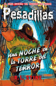 PESADILLAS 05 UNA NOCHE EN LA TORRE DEL TERROR
