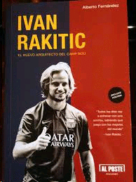 IVAN RAKITIC EL NUEVO ARQUITECTO DEL CAMP NOU