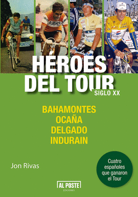 HÉROES DEL TOUR SIGLO XX