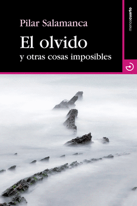 OLVIDO Y OTRAS COSAS IMPOSIBLES EL