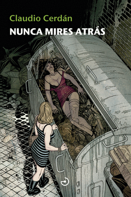 NUNCA MIRES ATRAS