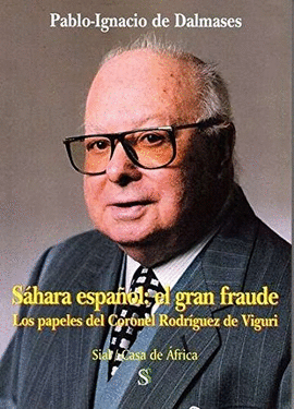 SAHARA ESPAÑOL EL GRAN FRAUDE