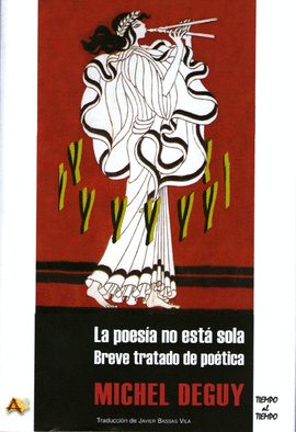 POESIA NO ESTA SOLA BREVE TRATADO DE POETICA LA