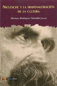 NIETZSCHE Y LA TRANSVALORACION LA CULTURA