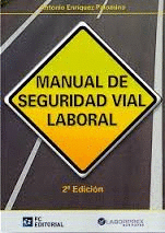 MANUAL DE SEGURIDAD VIAL LABORAL