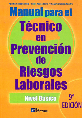 MANUAL PARA EL TECNICO EN PREVENCION DE RIESGOS LABORALES
