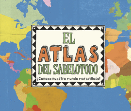 ATLAS DEL SABELOTODO EL