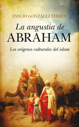 ANGUSTIA DE ABRAHAM LA