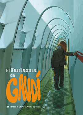 FANTASMA DE GAUDI EL