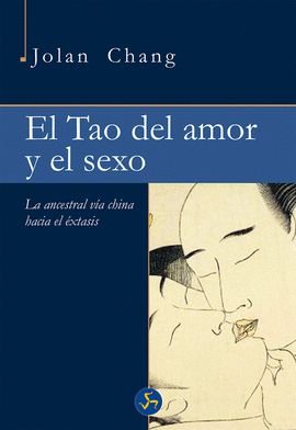 TAO DEL AMOR Y EL SEXO EL