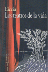 TEATROS DE LA VIDA