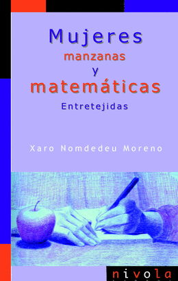 MUJERES MANZANAS Y MATEMÁTICAS ENTRETEJIDAS