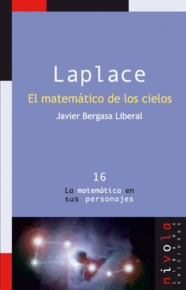 LAPLACE EL MATEMATICO DE LOS CIELOS