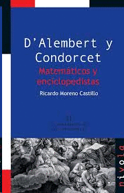 D ALEMBERT Y CONDORCET MATEMATICOS Y ENCICLOPEDISTAS