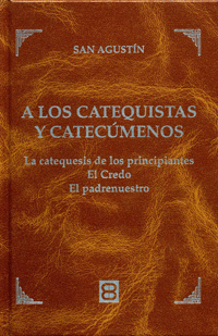 A LOS CATEQUISTAS Y CATECÚMENOS