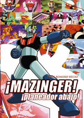 MAZINGER Z PLANEADOR ABAJO