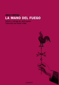 MANO DEL FUEGO LA
