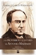 PROVERBIOS Y CANTARES DE ANTONIO MACHADO LOS