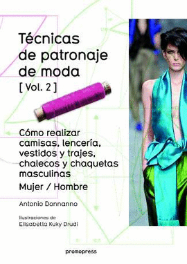 TECNICAS DE PATRONAJE DE MODA VOL 2