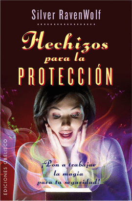 HECHIZOS PARA LA PROTECCIÓN