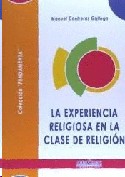 EXPERIENCIA RELIGIOSA EN LA CLASE DE RELIGION LA