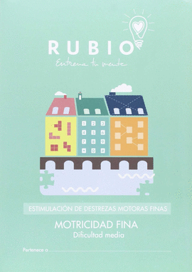 RUBIO ESTIMULACION DESTREZAS MOTORAS FINAS