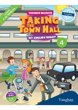 TAKING THE TOWN HALL VAUGHAN HOLIDAYS  REPASO 4 DE PRIMARIA