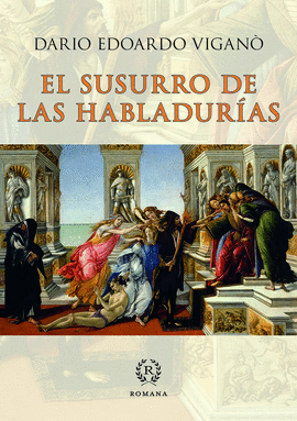 SUSURRO DE LAS HABLADURIAS EL