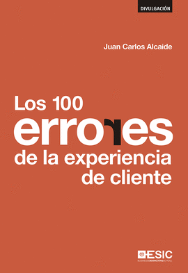 100 ERRORES  DE LA EXPERIENCIA DE CLIENTE LOS