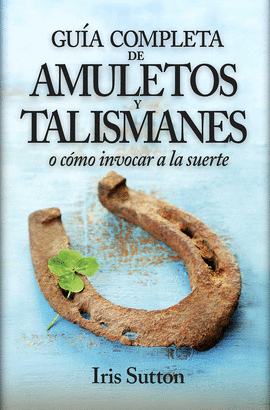 GRAN LIBRO DE LOS AMULETOS Y TALISMANES EL