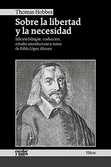 SOBRE LA LIBERTAD Y LA NECESIDAD