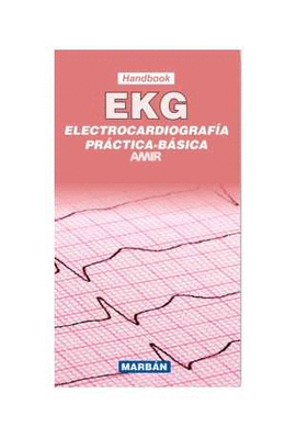 ELECTROCARDIOGRAFIA PRACTICA BASICA EKG AMIR HANDBOOK