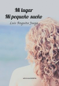 MI LUGAR MI PEQUEÑO SUEÑO