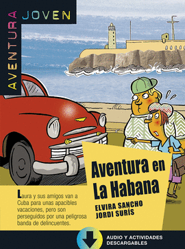 AVENTURA EN LA HABANA LIBRO + MP3 DESCARGABLE