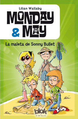 MONDAY & MAY 2 LA MALETA DE SONNY BULLET