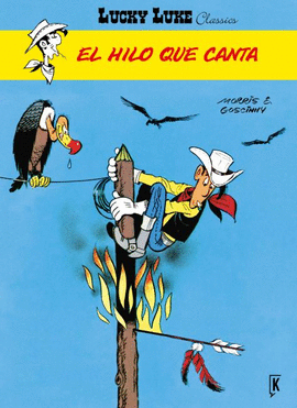 LUCKY LUKE EL HILO QUE CANTA