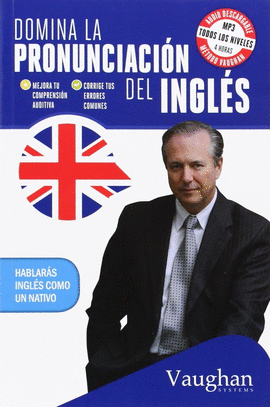 DOMINA LA PRONUNCIACIÓN DEL INGLÉS