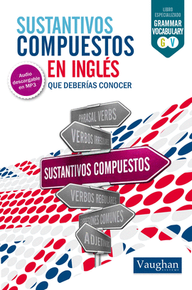 SUSTANTIVOS COMPUESTOS EN INGLES