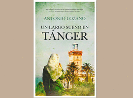 UN LARGO SUEÑO EN TANGER