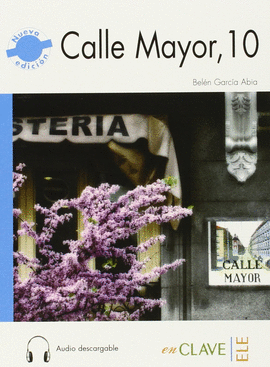 CALLE MAYOR 10 + AUDIO DESCARGABLE