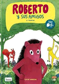 ROBERTO Y SUS AMIGOS